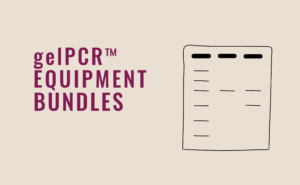gelPCR™ Equipment Bundles